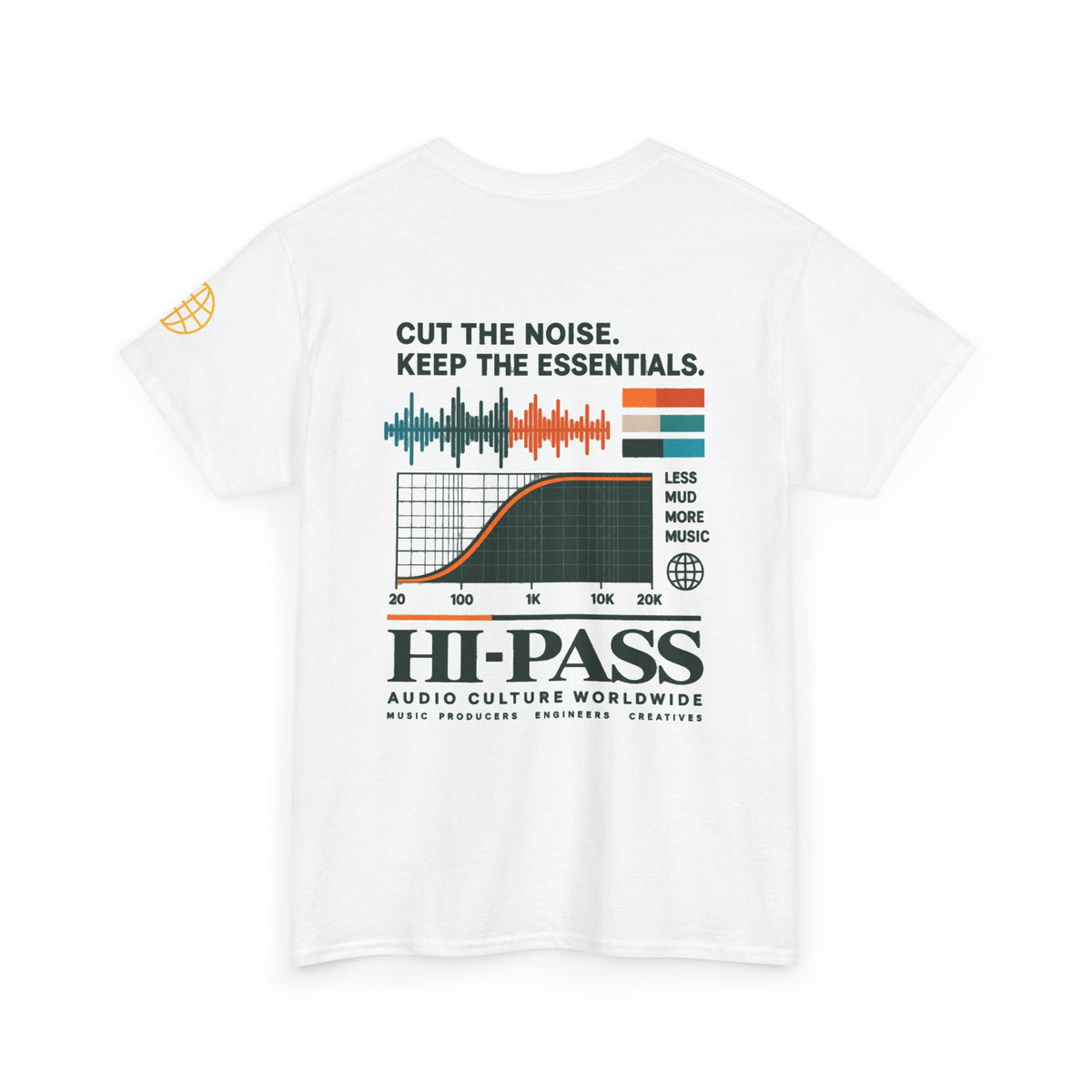 Hi-Pass Audio Tee — 'Cut the Noise, Keep the Essentials' Soundwave Graphic T-Shirt